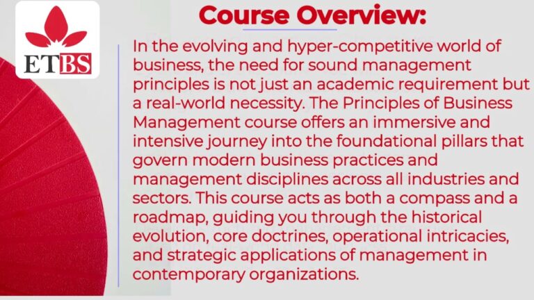 PRINCIPLES OF BUSINESS MANAGEMENT COURSE OVERVIEW