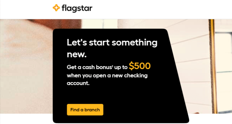 Flagstar Bank Bonus, Earn Up to $500 with New Checking Account (Select States)