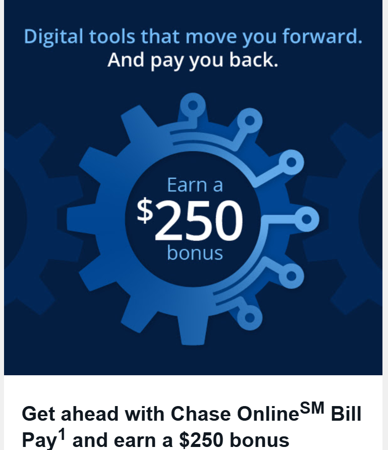 [YMMV] Chase Business Checking: Pay 5 Bills Online & Earn $250
