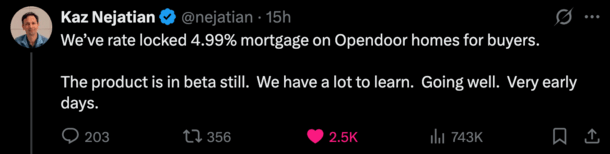 Opendoor Says It Will Offer 4.99% Mortgage Rates to Its Home Buyer Customers