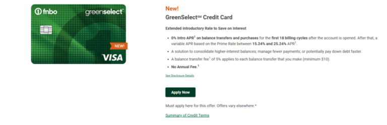 FNBO GreenSelect Credit Card – 0% Intro APR For 18 Months & Balance Transfers (5% BT Fee)