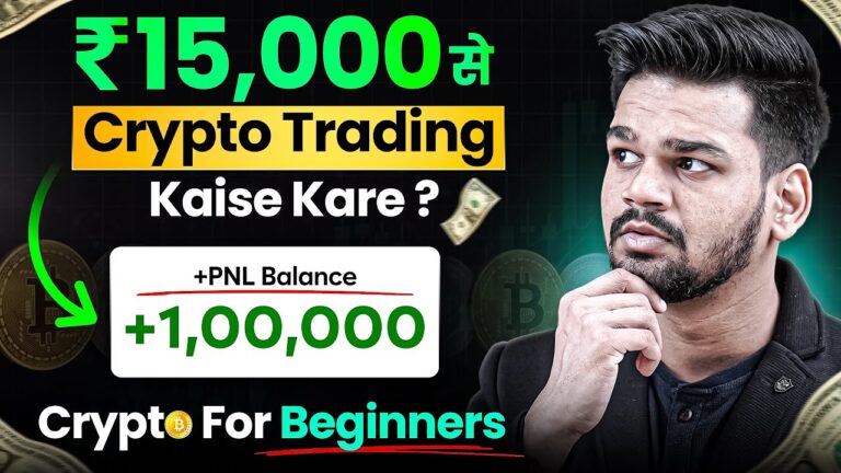 Start Crypto Trading with ₹15,000 – Best Strategy To Grow Small Capital Crypto Account