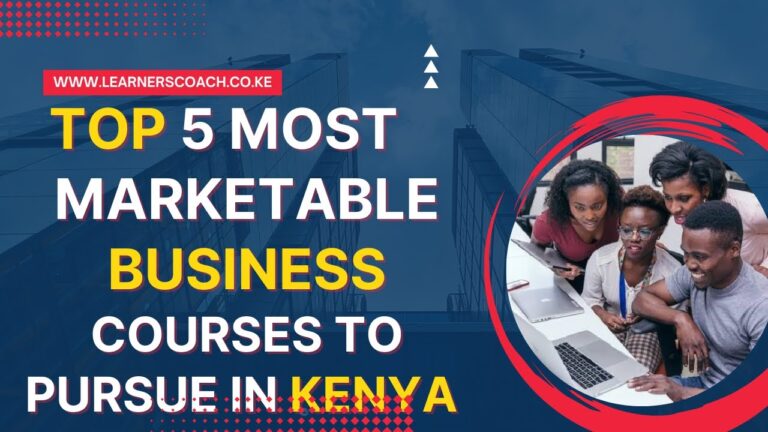 Top 5 Most Marketable Business Courses in Kenya