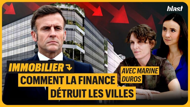 IMMOBILIER : COMMENT LA FINANCE DÉTRUIT LES VILLES