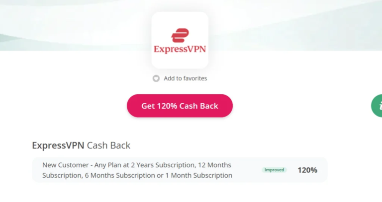 ExpressVPN: Rakuten 100x; Topcashback: 120% Back