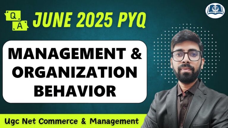 Business Management PYQs asked in June 2025 | UGC Net Commerce | Management | Detailed Explanation