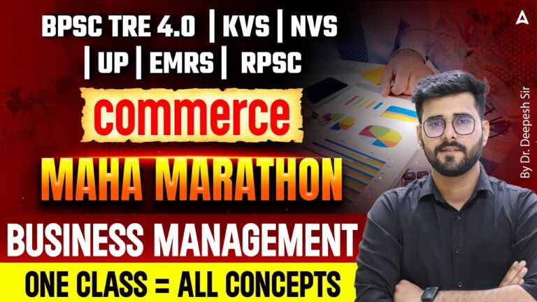 KVS PGT Commerce Marathon | Complete Business Management In One Shot | By Dr. Deepesh