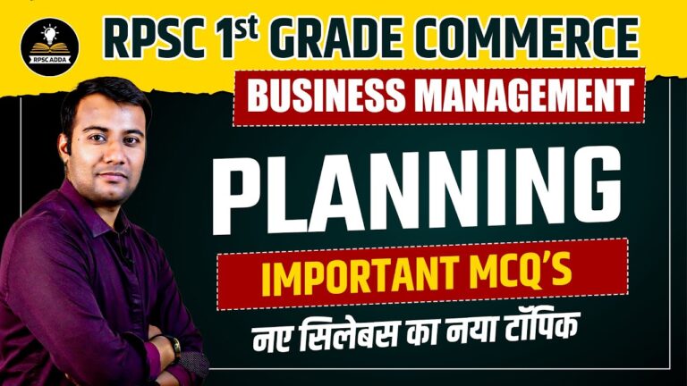 RPSC 1st Grade Commerce | Business Management – Planning MCQs | Important Questions & Explanation