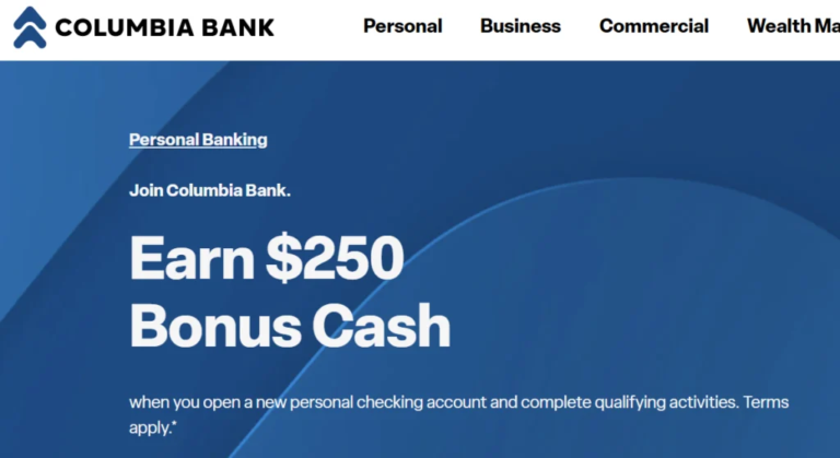 [CA, UT, CO In Branch] Columbia Bank $250 Checking Bonus